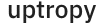 uptropy